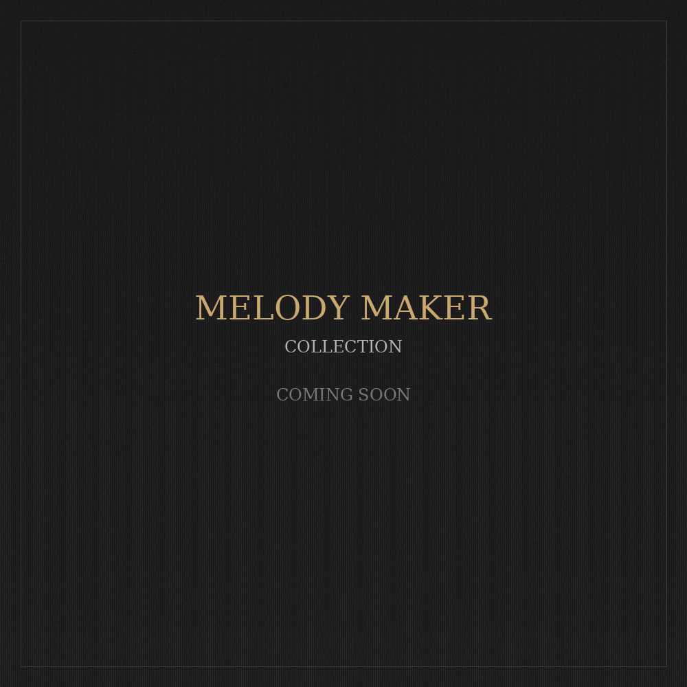 Melody Maker Collection